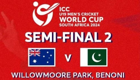 U19 Semi Final Aus vs Pak , U19 world cup 2024