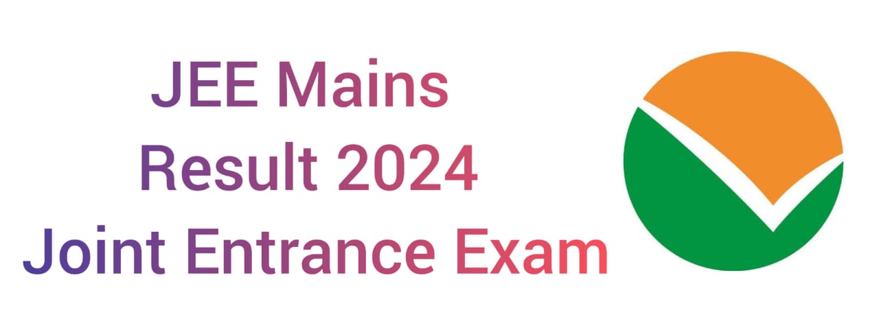 JEE Mains 2024 Result JEE Mains 