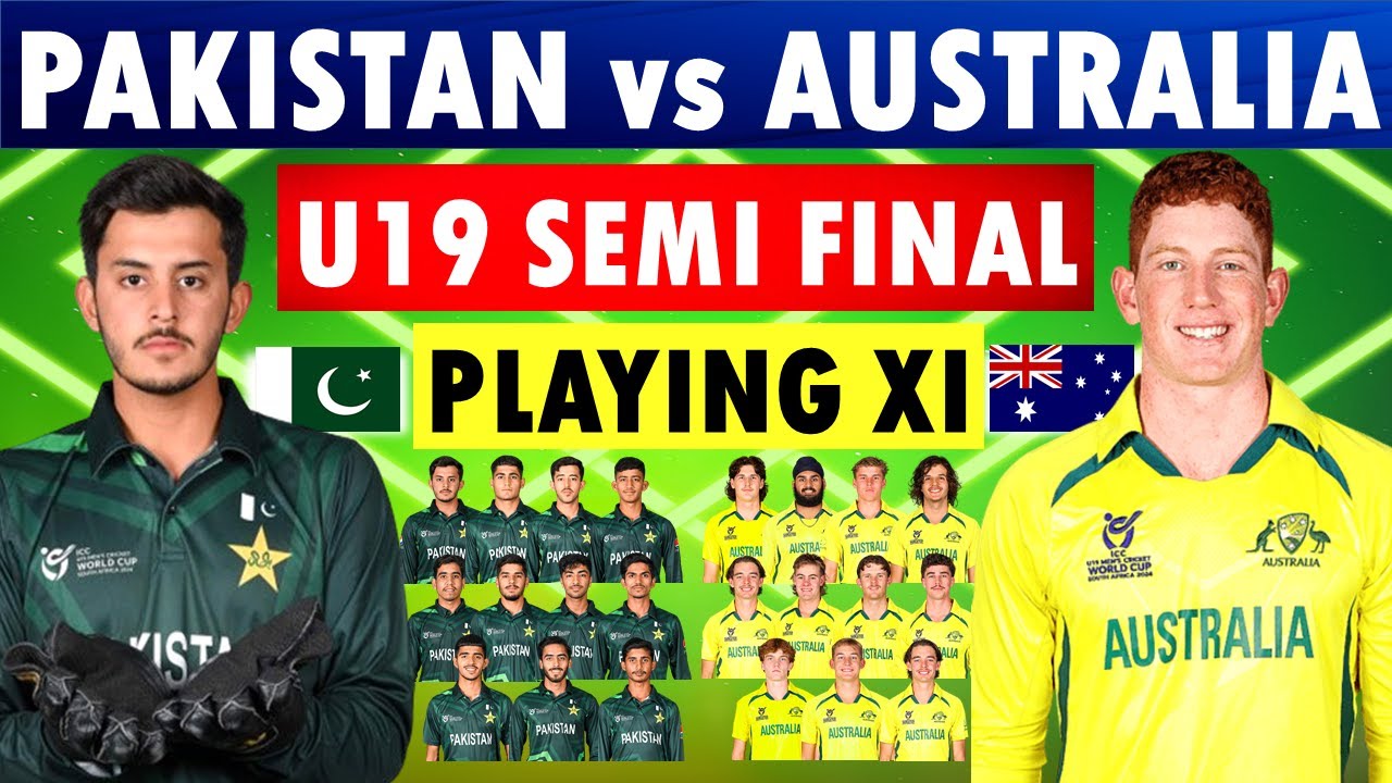 pak vs aus u19 world cup semi final 2024